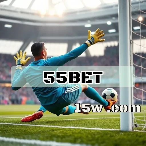 55bet VIP: Experiência Exclusiva que Faz a Diferença nos Jogos